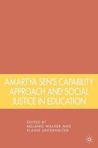 Cover image for Amartya Sen's Capability Approach and Social Justice in Education
