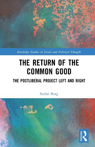 Cover image for The Return of the Common Good