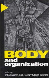 Cover image for Body and Organization