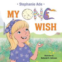 Cover image for My One Wish