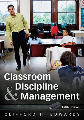 Cover image for Classroom Discipline and Management