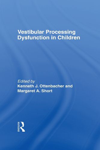 Cover image for Vestibular Processing Dysfunction in Children