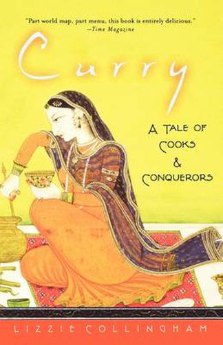 Cover image for Curry: A Tale of Cooks and Conquerors