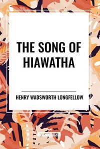 Cover image for The Song of Hiawatha