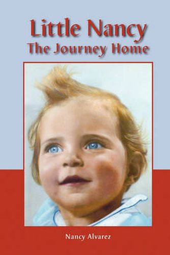 Cover image for Little Nancy: The Journey Home