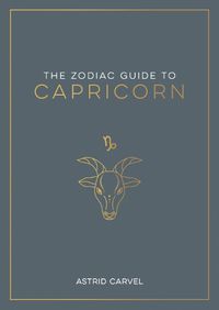 Cover image for The Zodiac Guide to Capricorn