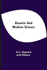 Cover image for Darwin And Modern Science