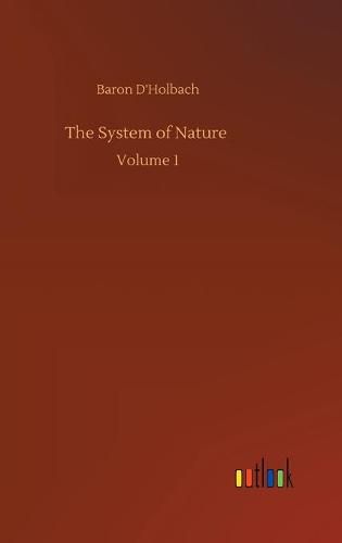 Cover image for The System of Nature: Volume 1