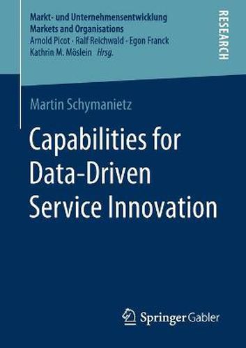Cover image for Capabilities for Data-Driven Service Innovation