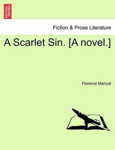 Cover image for A Scarlet Sin. [A Novel.]