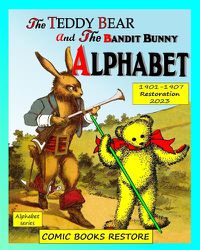 Cover image for Teddy Bear and Bandit Bunny Alphabet