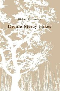 Cover image for Divine Mercy Hikes