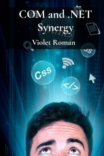 Cover image for COM and .NET Synergy