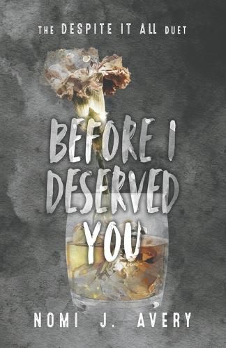 Cover image for Before I Deserved You