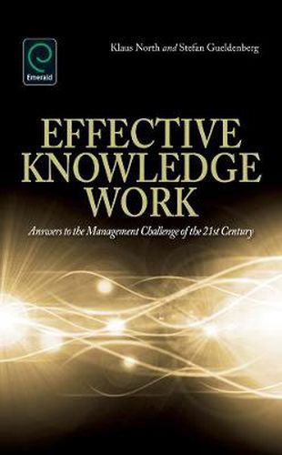 Cover image for Effective Knowledge Work: Answers to the Management Challenge of the 21st Century