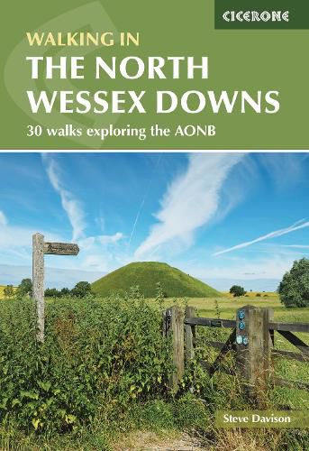 Walking in the North Wessex Downs: 30 walks exploring the AONB