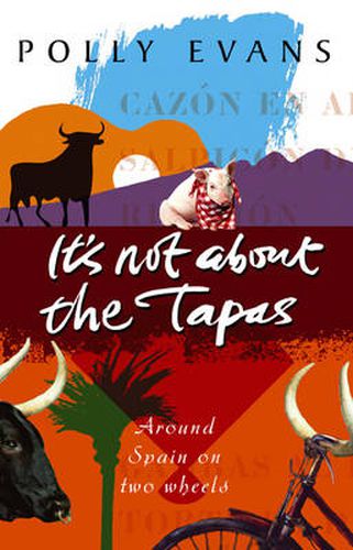 Cover image for It's Not About the Tapas