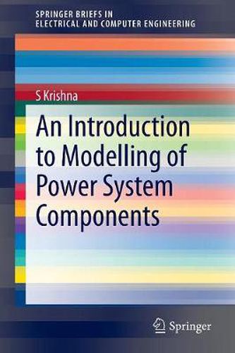 Cover image for An Introduction to Modelling of Power System Components