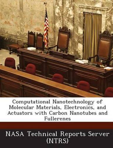 Cover image for Computational Nanotechnology of Molecular Materials, Electronics, and Actuators with Carbon Nanotubes and Fullerenes