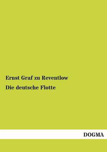 Cover image for Die Deutsche Flotte