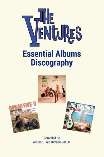 Cover image for The Ventures Essential Albums Discography