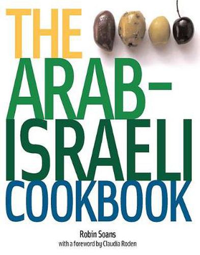 The Arab-Israeli Cookbook: The Recipes