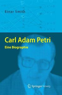 Cover image for Carl Adam Petri: Eine Biographie