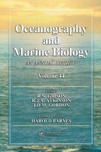 Oceanography and Marine Biology: An Annual Review, Volume 44