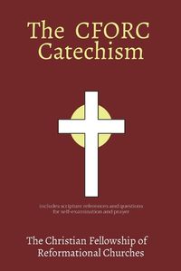 Cover image for The CFORC Catechism