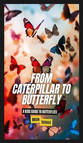 Cover image for From Caterpillar to Butterfly