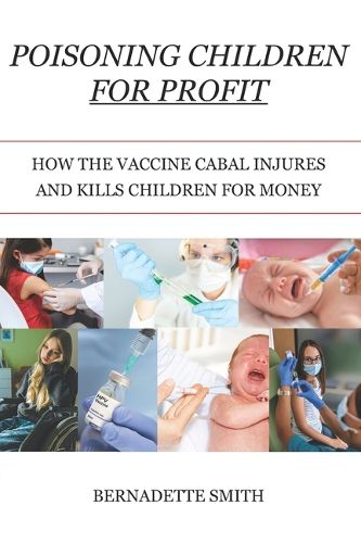 Cover image for Poisoning Children for Profit