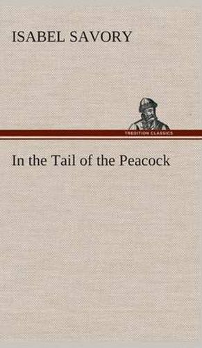 Cover image for In the Tail of the Peacock