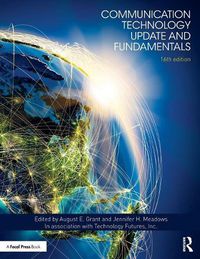 Cover image for Communication Technology Update and Fundamentals: 16th Edition