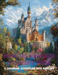 Cover image for Magical Kingdom Coloring Book