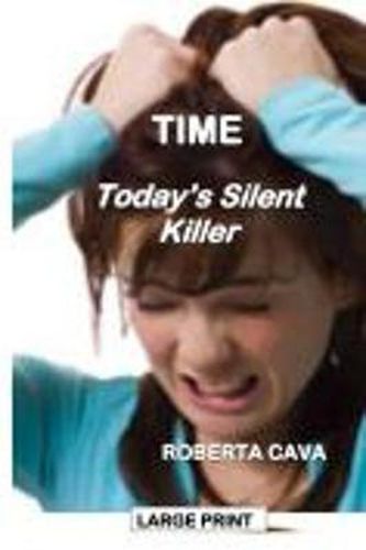 Cover image for Time: Today's Silent Killer