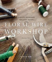Cover image for Floral Wire Workshop