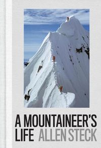 Cover image for A Mountaineer's Life