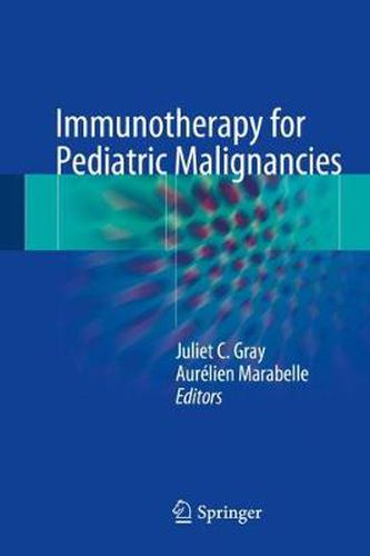 Cover image for Immunotherapy for Pediatric Malignancies