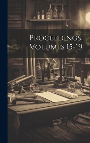 Cover image for Proceedings, Volumes 15-19