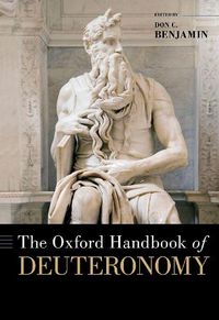 Cover image for The Oxford Handbook of Deuteronomy