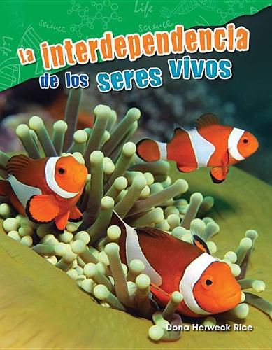 La interdependencia de los seres vivos (Interdependence of Living Things)