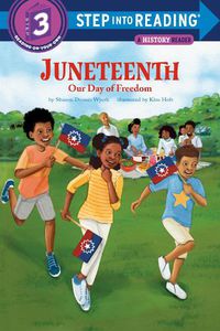 Cover image for Juneteenth: Our Day of Freedom