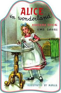 Cover image for Alice In Wonderland Picture Book