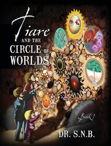 Cover image for Tiare and the Circle of Worlds: Book 1