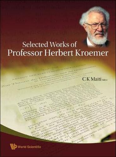 Cover image for Selected Works Of Professor Herbert Kroemer