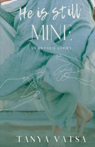 Cover image for He is still mine