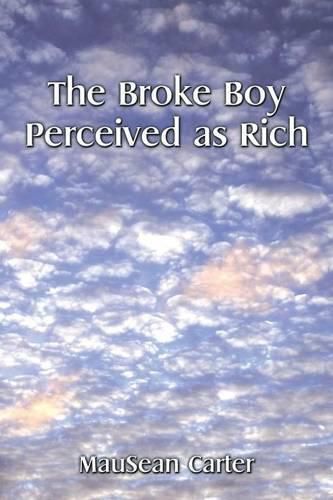 Cover image for The Broke Boy Perceived as Rich