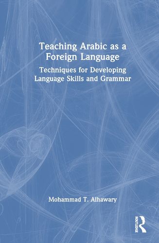 Teaching Arabic as a Foreign Language