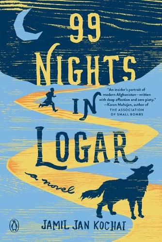 Cover image for 99 Nights in Logar: A Novel