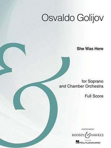 Cover image for She Was Here: For Soprano and Chamber Orchestra, Full Score, Archive Edition